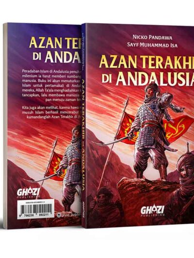 Azan Terakhir di Andalusia: 2 Penulis & Sejarah Runtuhnya